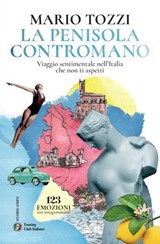 La penisola contromano - Mario Tozzi - 9788836586752
