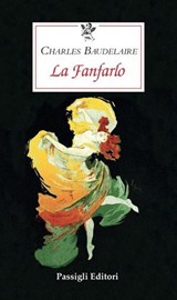 LA FANFARLO - Charles Baudelaire - 9788836822591