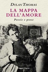 La mappa dell'amore - Dylan Thomas - 9788836824595