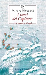 I versi del capitano - Pablo Neruda - 9788836824960