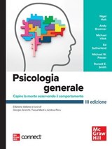 Psicologia generale 3/ed - Nigel Holt ; Andy Bremner ; Michael Vliek ; Ed Sutherland ; Michael W. Passer ; Roland Smith - 9788838657467