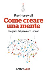 Come creare una mente - Ray Kurzweil - 9788838788857