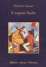 Il sergente Studer - Friedrich Glauser - 9788838929762
