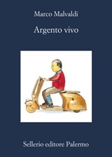 Argento vivo - Marco Malvaldi - 9788838931352