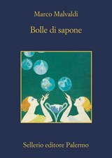 Bolle di sapone - Marco Malvaldi - 9788838942518