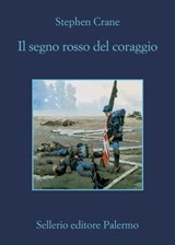 Il segno rosso del coraggio - Stephen Crane - 9788838942877