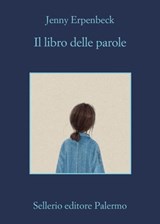 Il libro delle parole - Jenny Erpenbeck - 9788838944376