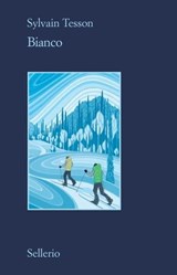 Bianco - Sylvain Tesson - 9788838946127