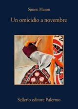 Un omicidio a novembre - Simon Mason - 9788838947445
