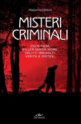 Misteri criminali - Massimo Centini - 9788841240885
