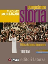 Competenza Storia. vol. 1 1000-1650 - Massimo Montanari - 9788842115106