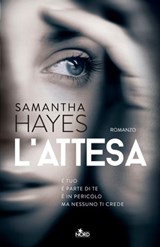 L'attesa - Samantha Hayes - 9788842925767