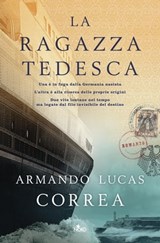 La ragazza tedesca - Armando Lucas Correa - 9788842929598