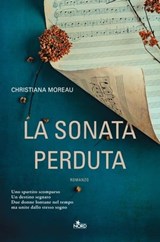 La sonata perduta - Christiana Moreau - 9788842935858