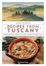 Recipes from Tuscany - Paolo Petroni - 9788844049461