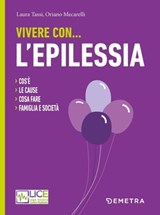 Vivere con... l'epilessia - AA.VV. - 9788844075248