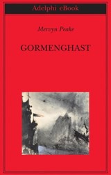 Gormenghast - Mervyn Peake - 9788845972799