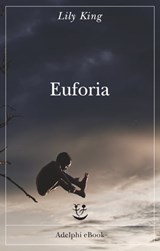 Euforia - Lily King - 9788845977930