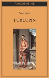 Turlupin - Leo Perutz - 9788845979453