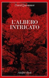 L’albero intricato - David Quammen - 9788845982460