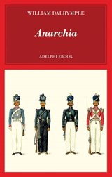 Anarchia - William Dalrymple - 9788845985300