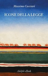 Icone della Legge - Massimo Cacciari - 9788845988905