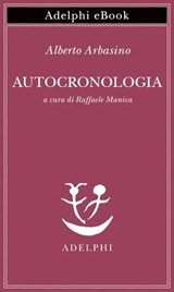 Autocronologia - Alberto Arbasino - 9788845989797