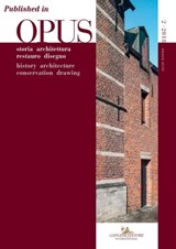 The Great Beguinage of Leuven: an early challenge for the Venice Charter - Claudine Houbart - 9788849243352