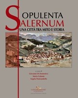 Opulenta Salernum - Vecchio Luigi ; De Magistris Elio ; Longo Fausto ; Fiorillo Rosa ; Scala Serenella ; Sica Davide ; Lambert Chiara ; Loffredo Mario ; Capriolo Giuliana ; Galante Maria ; Carbone Federico ; Santoro Alfredo Maria ; Palmentieri Angela ; Galdi Amalia ; Napoli  - 9788849244274