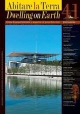 Abitare la Terra n.41/2017 – Dwelling on Earth - Maria Beatrice Andreucci ; Pasquale Argenziano ; Alessandra Avella ; Petra Bernitsa ; Cesare Biasini Selvaggi ; Gianni Celestini ; Giada Cerri ; Corrado Di Domenico ; Lucia Galli ; Carmine Gambardella ; Francesca Gottardo ; Danilo Iervolino ; Sabina Martu - 9788849247190
