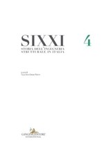 Storia dell'ingegneria strutturale in Italia – SIXXI 4 - Gianluca Capurso ; Ilaria Giannetti ; Tullia Iori ; Francesca Martire ; Sergio Poretti - 9788849249347