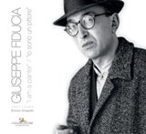 Giuseppe Fiducia - Giovanbattista Benedicenti ; Manuela Crescentini ; Enrico Crispolti ; Ottaviano Del Turco ; Giorgio D'Orazio ; Francesco Galluzzi ; Peter Hans Kammerer ; Tanino Liberatore ; Renato Minore ; Antonello Negri ; Michele Reginaldi ; Sergio Rendine ; Mosè Ricci - 9788849296372