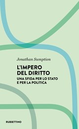 L’impero del diritto - Jonathan Sumption - 9788849870039