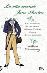 La vita secondo Jane Austen - William Deresiewicz - 9788850229147