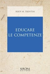 Educare le competenze - Bijoy M. Trentin - 9788851802196