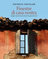 Finestre di casa nostra - Paolo Rebecchi ; Guido Zaccarelli - 9788852603792