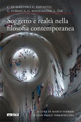 Soggetto e realtà nella filosofia contemporanea - AA.VV. - 9788852604829