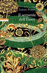 Il serpente dell'Essex - Sarah Perry - 9788854515437