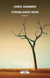 Scrublands noir - Chris Hammer - 9788854522909