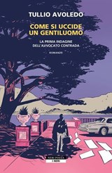 Come si uccide un gentiluomo - Tullio Avoledo - 9788854532250