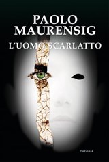 L'uomo scarlatto - Paolo Maurensig - 9788854981676