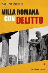 Villa romana con delitto - Massimo Tedeschi - 9788855031721
