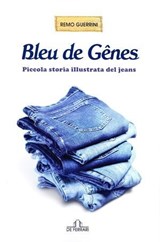 Bleu de Gênes - Remo Guerrini - 9788855033077