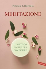 Meditazione - Patrick J. Harbula - 9788855053822