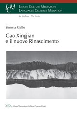 Gao Xingjian e il nuovo Rinascimento - Simona Gallo - 9788855130134