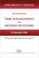 Time management come metodo di studio - Sara Giussani - 9788855131940