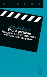 Voci d’archivio - Simone Dotto - 9788855192606