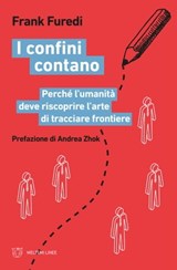 I confini contano - Frank Furedi - 9788855194723