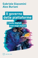 Il governo delle piattaforme - Gabriele Giacomini ; Alex Buriani - 9788855197922