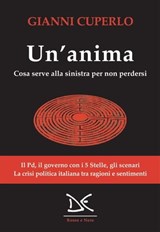 Un'anima - Gianni Cuperlo - 9788855220613